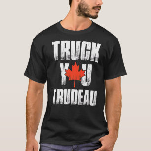 Truck You Trudeau Retro Trucker Support Freedom Co T-Shirt