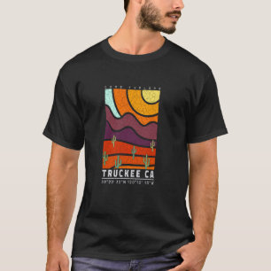 Truckee California Cool Desert Travel Souvenir Tru T-Shirt
