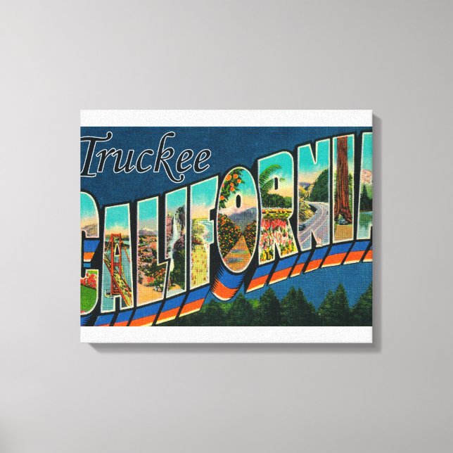 Truckee, California - Large Letter Scenes Canvas Print (Front)