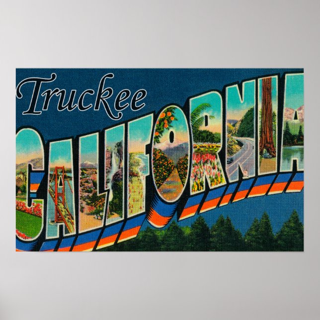 Truckee, California - Large Letter Scenes Poster (Front)