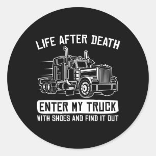 Trucker 18 Wheeler Freighter Truck Driver Classic Round Sticker