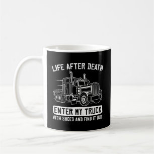 Trucker 18 Wheeler Freighter Truck Driver Coffee Mug