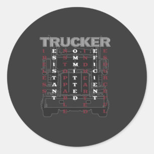 Trucker Acrostic Tireless Resistant Unstoppable Classic Round Sticker