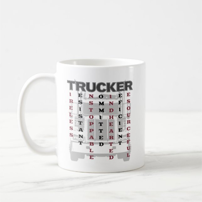 Trucker Acrostic Tireless Resistant Unstoppable Coffee Mug (Left)