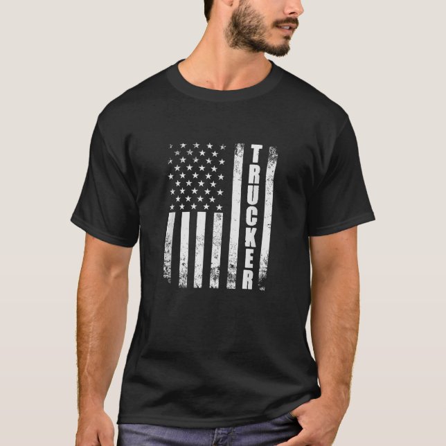 Trucker American Flag Semi Truck Driver 18 Wheeler T-Shirt (Front)