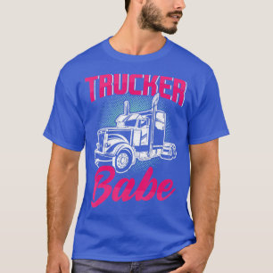 Trucker Babe Female Truck Driver Woman Trucker T-Shirt