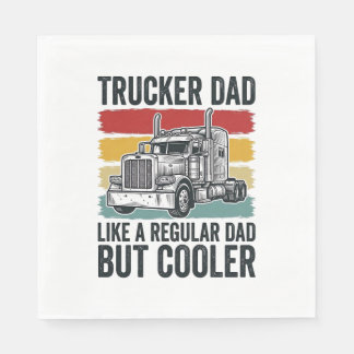 Trucker Dad Like a Regular Dad But Cooler Shirt_1 Napkin