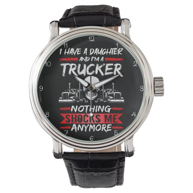 Trucker Daughter: Nothing Shocks Me Anymore Watch (Front)