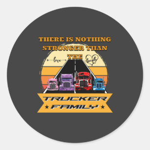 Trucker Family Strong Parents Children Road Bond Classic Round Sticker