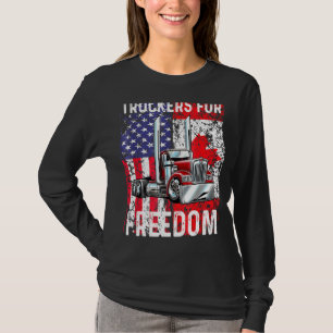 Trucker For Freedom Convoy 2022 American Canadian T-Shirt