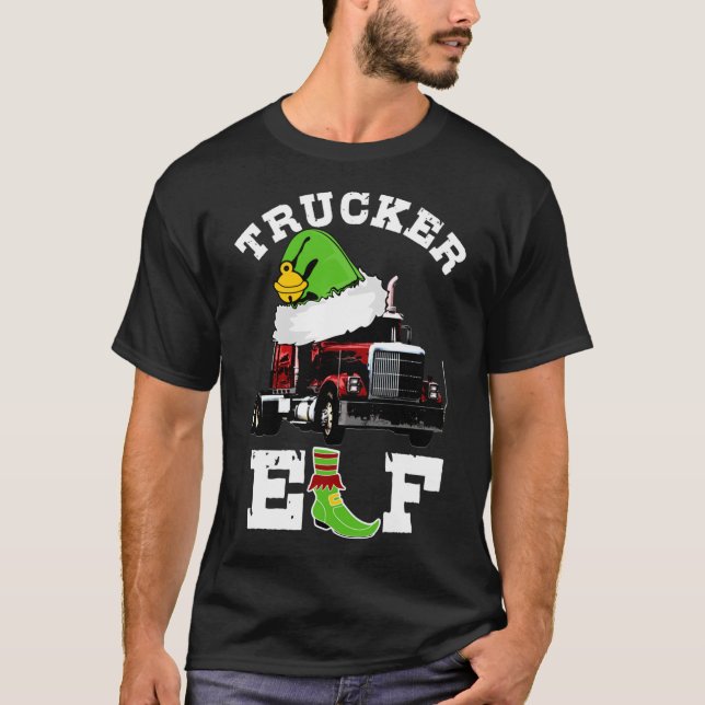 Trucker Gifts Christmas Elf 18 Wheel Tractor Trail T-Shirt (Front)