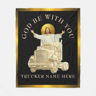 Trucker "GOD BE WITH YOU" Personalised Gift  Fleece Blanket