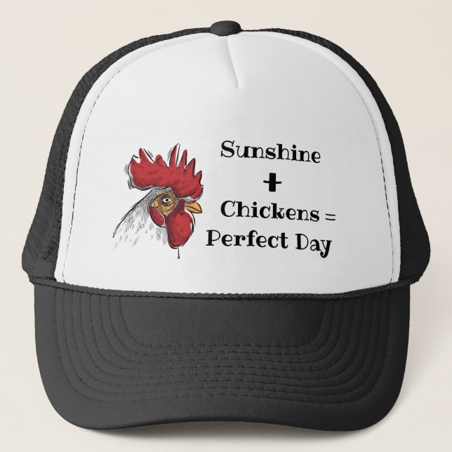 Trucker Hat-Chicken Sunshine+Chickens=Perfect Day Trucker Hat (Front)
