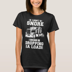 Trucker Men Women Big Rig Trucking Truckin' Road L T-Shirt