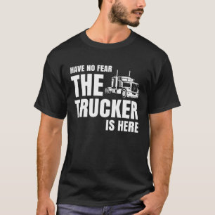 Trucker Men Women Road Lorry Big Rig Trucking Truc T-Shirt