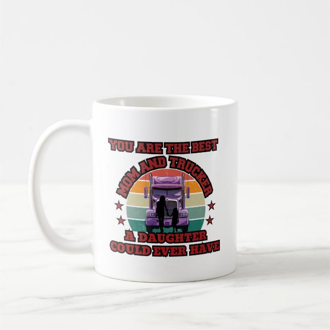 Trucker Mother Daughter Bond Family Road Love Coffee Mug (Left)