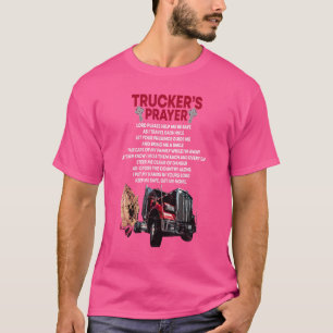 Trucker Over The Road Truck Driver Tractor Traile T-Shirt