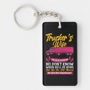 Trucker’s Wife Humor Key Ring