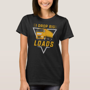 Trucker  Semi Truck  Driver  Men Women Truckin T-Shirt