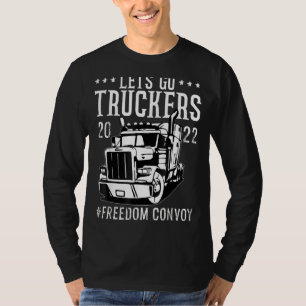 Trucker Support Let's Go Truckers Freedom Convoy 2 T-Shirt
