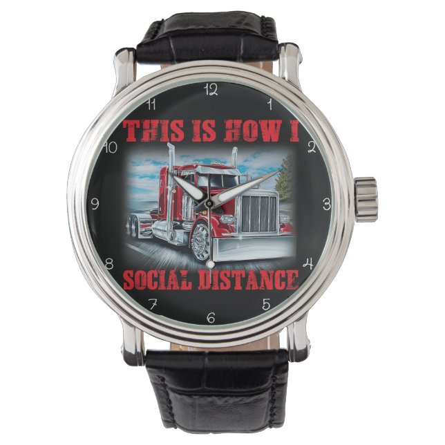 Trucker: This Is How I Social Distance Watch (Front)