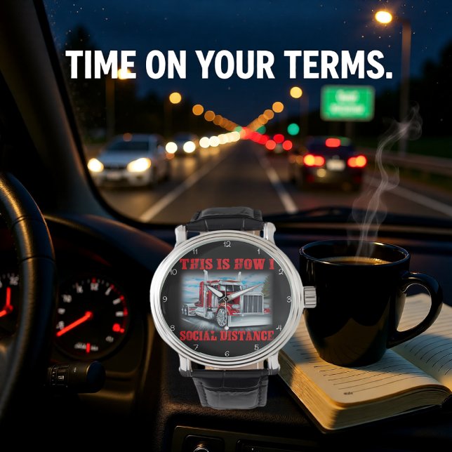 Trucker: This Is How I Social Distance Watch (Creator Uploaded)