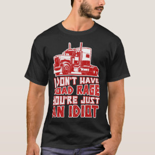 Trucker  Tractor Trailer 18 Wheeler T-Shirt