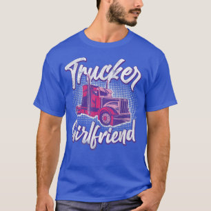 Trucker Truck Driver Girl Vintage Trucker Girlfrie T-Shirt