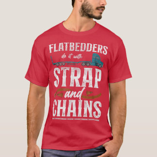 Trucker Truck Driver Pun Adult Humor Vintage Flatb T-Shirt