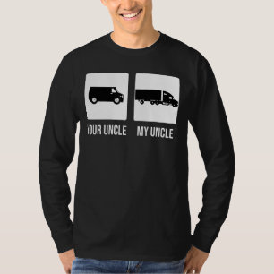Trucker Uncle Truck Driver Trucking Trucks T-Shirt