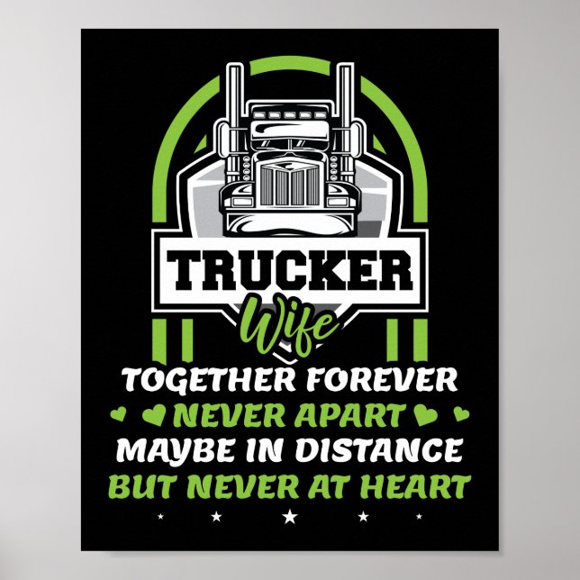 Trucker Wife Together Forever Truck Driver Poster (Front)