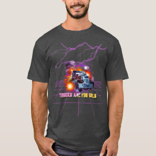 Trucker Women Big Rig Truck Trucks Are For Girls T-Shirt