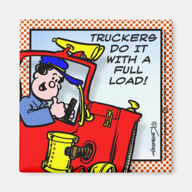 Truckers Do It Magnet (Front)