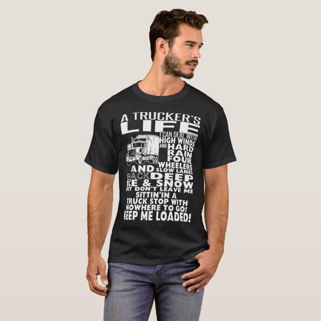 Trucker's Life Tshirts (Front Full)