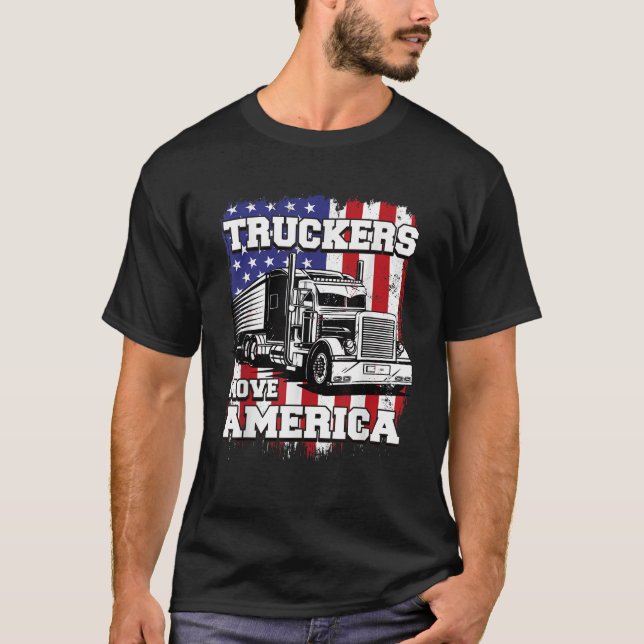 Truckers Move America American Flag Semi Truck Dri T-Shirt (Front)
