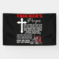 Truckers Prayer Keep Me Safe Truck Driver
