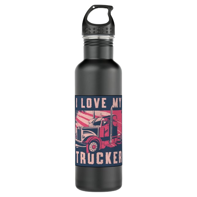 Truckers Wife I Love My Trucker Wife Truck Funny 710 Ml Water Bottle (Front)