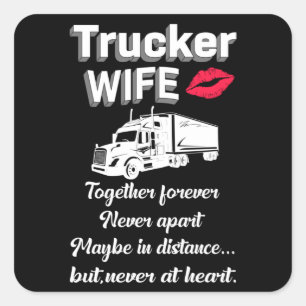 Truckers Wife Love Truck Driver Truckers Gift Idea Square Sticker