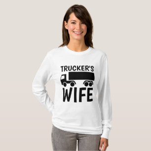 TRUCKER'S WIFE T-shirts