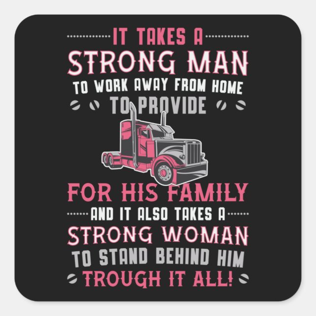 Truckers Wife Work Away From Home Truck Driver Square Sticker (Front)