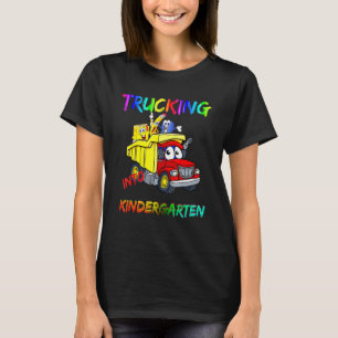 Trucking Into Kindergarten First Day Back To Schoo T-Shirt
