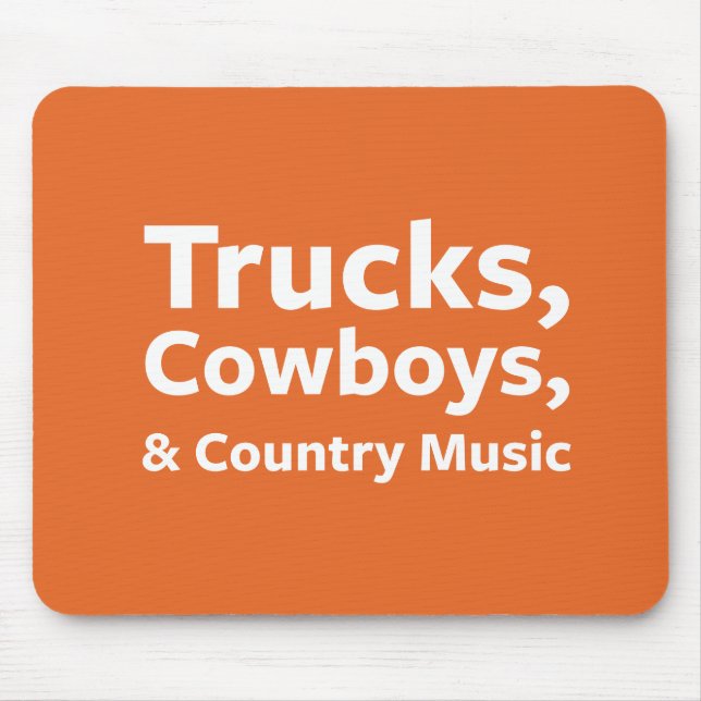 Trucks, Cowboys and Country Music Mouse Mat (Front)