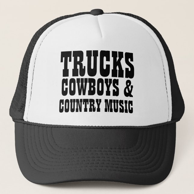 Trucks Cowboys and Country Music Trucker Hat (Front)
