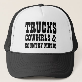 Trucks Cowgirls and Country Music Trucker Hat