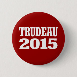 Trudeau 2015 6 cm round badge