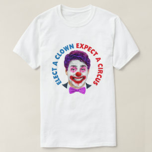 Trudeau clown face, elect a clown expect a circus  T-Shirt