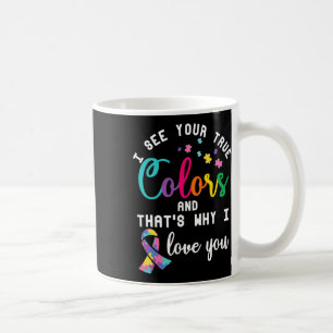 True Autism Colours Autistic Awareness Ribbon Spec Coffee Mug