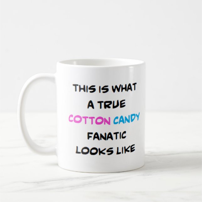 true cotton candy fanatic coffee mug (Left)