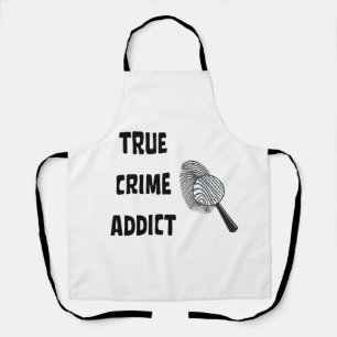 True crime addict apron