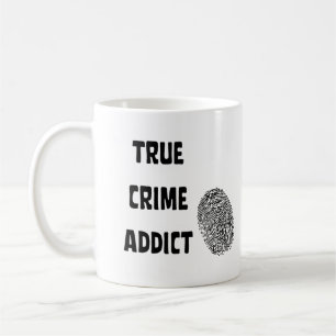 True crime addict coffee mug